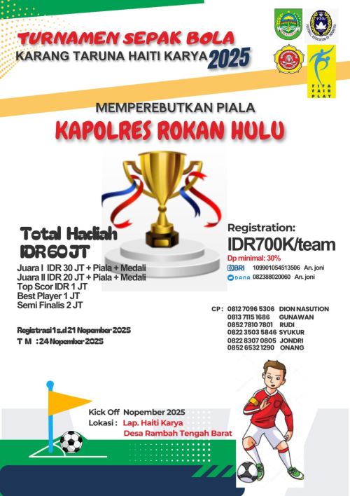 Karang Taruna Haiti Karya Gelar Turnamen Sepak Bola Piala Kapolres Rokan Hulu