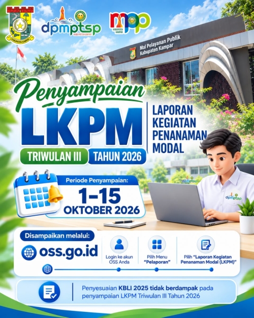 DPMPTSP Kampar Buka Pelaporan LKPM Triwulan III, Pelaku Usaha Diminta Jangan Terlambat