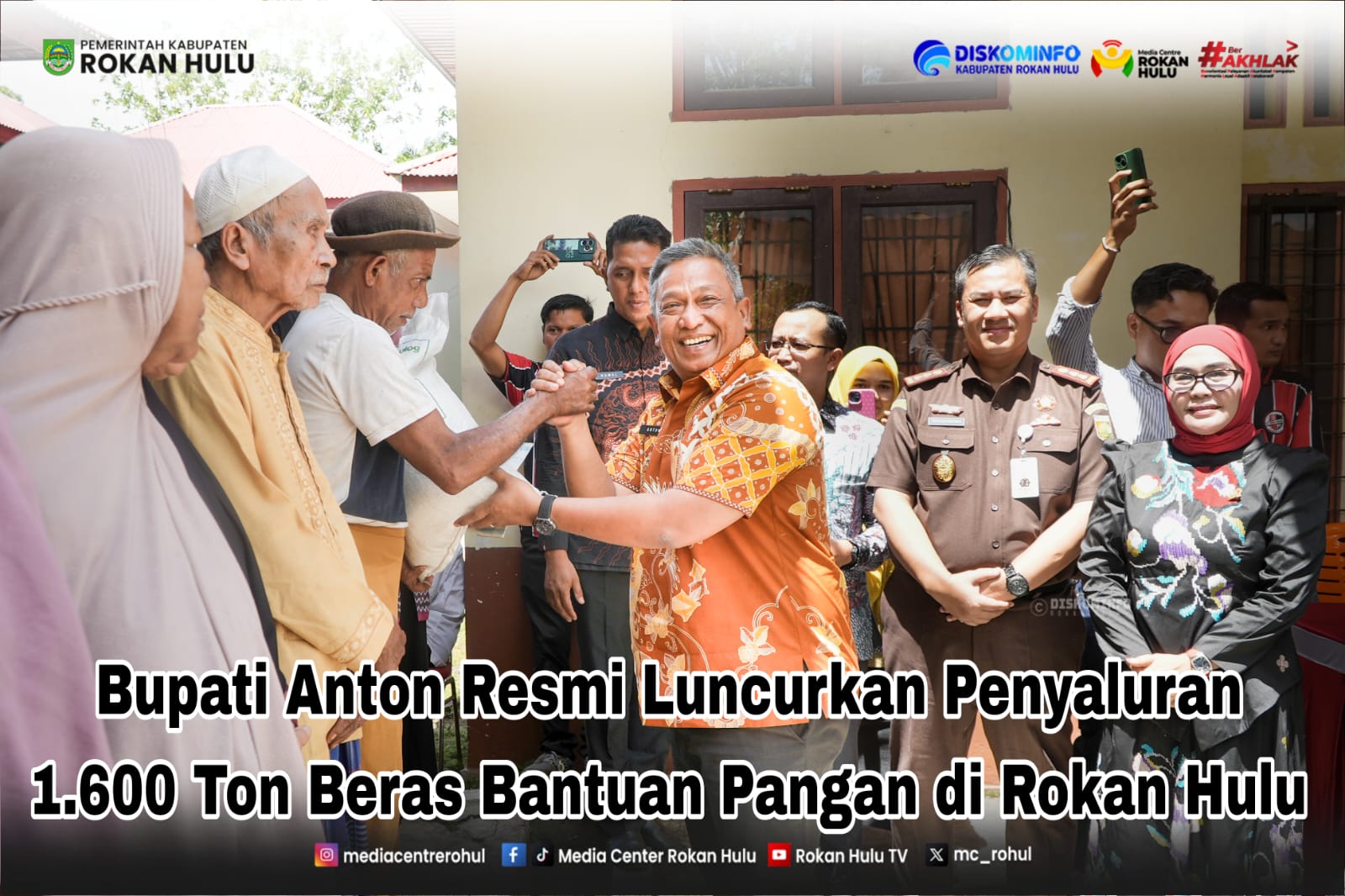 Bupati Anton Resmi Luncurkan Penyaluran 1.600 Ton Beras Bantuan Pangan di Rokan Hulu